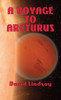 A Voyage To Arcturus