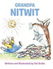 Grandpa Nitwit