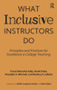 What Inclusive Instructors Do