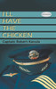 I'Ll Have The Chicken