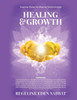 Healing & Growth: Inspiring Stories For Massive Transformation
