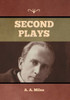 Second Plays