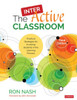 The Interactive Classroom: Practical Strategies For Involving Students In The Learning Process