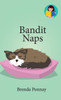 Bandit Naps (We Can Readers)