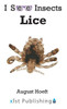 Lice (I See Insects)