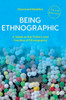 Being Ethnographic: A Guide To The Theory And Practice Of Ethnography