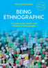 Being Ethnographic: A Guide To The Theory And Practice Of Ethnography