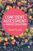 Confident Assessment In Higher Education