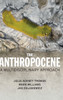 The Anthropocene: A Multidisciplinary Approach