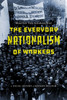 The Everyday Nationalism Of Workers: A Social History Of Modern Belgium