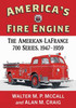 America's Fire Engine: The American-Lafrance 700 Series, 1947-1959