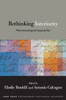 Rethinking Interiority: Phenomenological Approaches (The Suny In Contemporary Continental Philosophy)