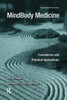 Mindbody Medicine (Psychosocial Stress Series)