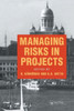 Managing Risks In Projects