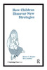 How Children Discover New Strategies (Distinguished Lecture Series)