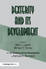 Dexterity And Its Development (Resources For Ecological Psychology Series)