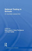 National Testing In Schools: An Australian Assessment (Local/Global Issues In Education)
