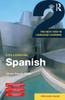 Colloquial Spanish 2: The Next Step In Language Learning (Colloquial 2) (Colloquial Series)