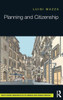 Planning And Citizenship (Routledge Research In Planning And Urban Design)