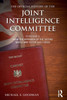 The Official History Of The Joint Intelligence Committee (Government Official History Series)