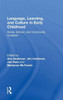 Language, Learning, And Culture In Early Childhood: Home, School, And Community Contexts