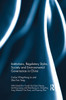 Institutions, Regulatory Styles, Society And Environmental Governance In China