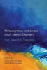 Metacognition And Severe Adult Mental Disorders