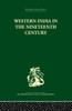 Western India In The Nineteenth Century