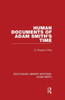 Human Documents Of Adam Smith's Time (Routledge Library Editions: Adam Smith)