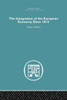The Integration Of The European Economy Since 1815 (Economic History)