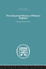 The Industrial History Of Modern England (Economic History)