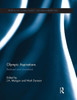 Olympic Aspirations (Sport In The Global Society - Historical Perspectives)