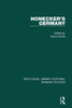 Honecker's Germany (Rle: German Politics): Moscow's German Ally (Routledge Library Editions: German Politics)
