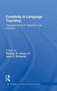 Creativity In Language Teaching: Perspectives From Research And Practice (Esl & Applied Linguistics Professional Series)
