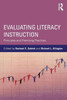 Evaluating Literacy Instruction