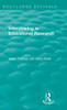 Interviewing In Educational Research (Routledge Revivals)