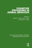 Cognitive Processes In Animal Behavior (Psychology Library Editions: Comparative Psychology)