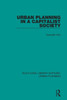 Urban Planning In A Capitalist Society (Routledge Library Editions: Urban Planning)