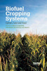 Biofuel Cropping Systems: Carbon, Land And Food