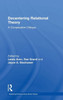 Decentering Relational Theory: A Comparative Critique (Relational Perspectives Book Series)