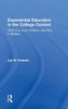 Experiential Education In The College Context: What It Is, How It Works, And Why It Matters