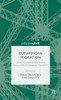 Eurafrican Migration: Legal, Economic And Social Responses To Irregular Migration