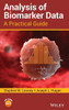 Analysis Of Biomarker Data: A Practical Guide