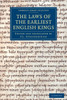 The Laws Of The Earliest English Kings (Cambridge Library Collection - Medieval History)