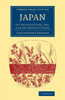 Japan: Its Architecture, Art, And Art Manufactures (Cambridge Library Collection - East And South-East Asian History)
