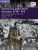 A/As Level History For Aqa Democracy And Nazism: Germany, 19181945 (A Level (As) History Aqa)