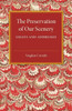 The Preservation Of Our Scenery: Essays And Addresses