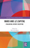 Marx And Le Capital (Routledge Frontiers Of Political Economy)