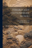 Hirabayashi Hatsunosuke Ikoshu (Japanese Edition)