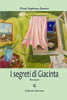 I segreti di Giacinta (Italian Edition)